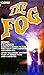 The Fog