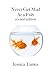 never get mad at a fish: re...