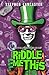 Riddle Me This by Stephen Lancaster