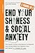 End Your Shyness & Social A...