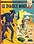 Le diable noir (Les Aventur...