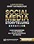 Social media storytelling
