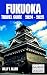 Fukuoka Travel Guide 2024 -...