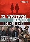 El western renacido del siglo XXI
