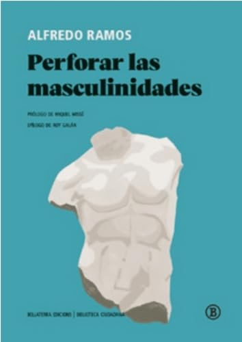 Perforar las masculinidades (Paperback)