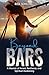 Beyond Bars by Rose Schilling