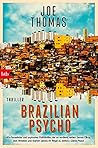Brazilian Psycho