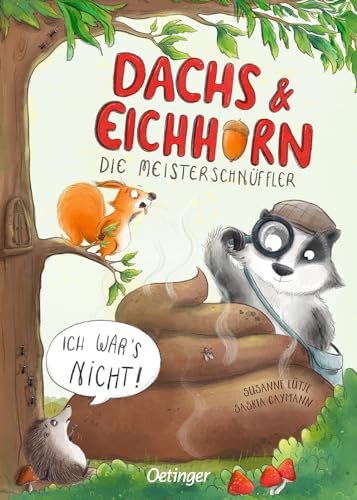 Dachs & Eichhorn: Die Meisterschnüffler (Hardcover)