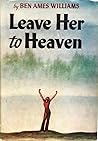 Leave Her to Heaven