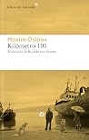 Kilómetro 101 by Maxim Osipov