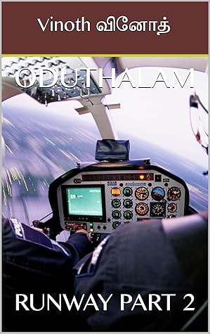 ODUTHALAM: RUNWAY PART 2 (Tamil Edition)