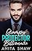 Grumpy Protector Billionaire