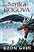 Senka bogova (The Bloodsworn Saga, #1)