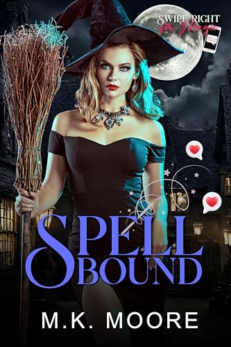 Spellbound (Swipe Right for Magic #5)