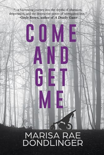 Come And Get Me (Kindle Edition)