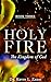 Holy Fire by Kevin Zadai