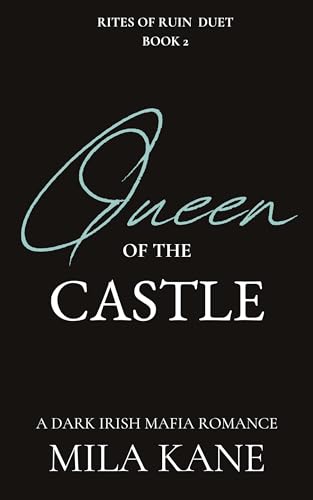 Queen of the Castle (Rites of Ruin Book 2)