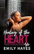 Healing of the Heart