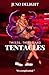Twists, Twirls and Tentacles