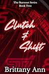 Clutch & Shift