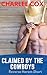 Claimed by the Cowboys by Charlee Cox Claimed by the Cowboys by Charlee Cox