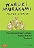 Haruki Murakami Manga Stories 2: The Second Bakery Attack, Samsa in Love, Thailand