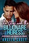 The Chef And The Billionaire Heiress
