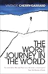 The Worst Journey...