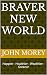Braver New World: Happier -...