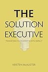 The Solution Exec...