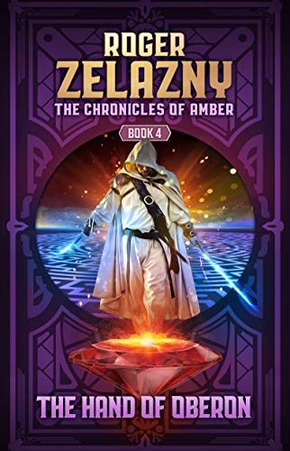 The Hand of Oberon: Book 4 in the Chronicles of Amber