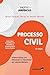 PROCESSO CIVIL by CARLOS EDUARDO FERRAZ DE MATOS