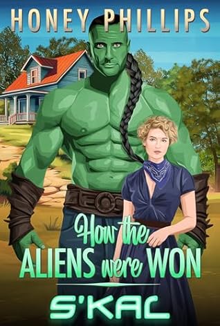 S'kal (How the Aliens Were Won #4)