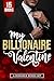 My Billionaire Valentine by Elizabeth SaFleur My Billionaire Valentine by Elizabeth SaFleur