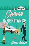 A Gnome Inheritance