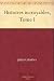Histoires incroyables, Tome I (French Edition)