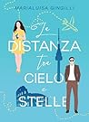 La distanza tra cielo e stelle (Italian Edition)