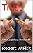 Trust: A Richard West Thril...