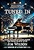 Tuned In—Memoirs of a Piano...