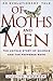 Of Moths and Men: An Evolut...