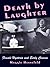 Death by Laughter: Female Hysteria and Early Cinema (Film and Culture Series)