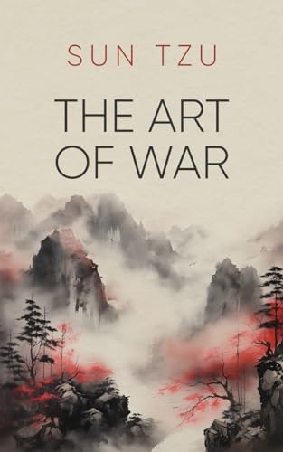 Sun Tzu - The Art of War: Illustrated Edition Translation by James Legge (Paperback)