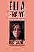Ella era yo: Memorias de mi transición