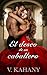 El deseo de un caballero (Spanish edition)