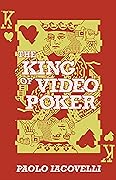 The King of Video Poker