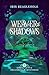 Weaver of Shadows: Dreamrea...