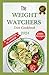 The Weight Watchers Diet Cookbook 2024 by Jessica Holmes