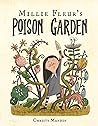 Millie Fleur's Poison Garden by Christy Mandin