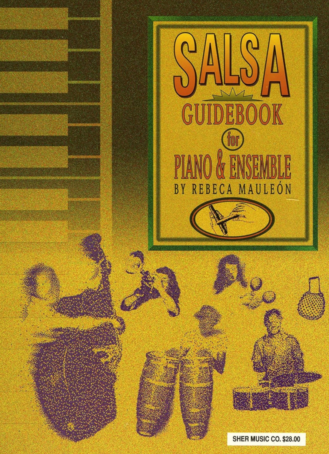 Salsa Guidebook for Piano & Ensemble
