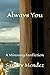 Always You by Sandry Mendez